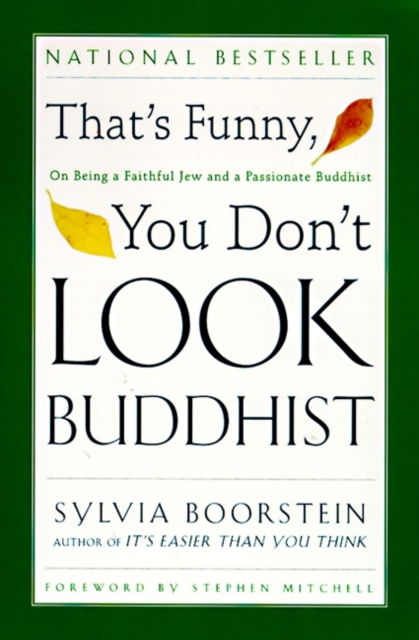 That's Funny, You Don't Look Buddhist