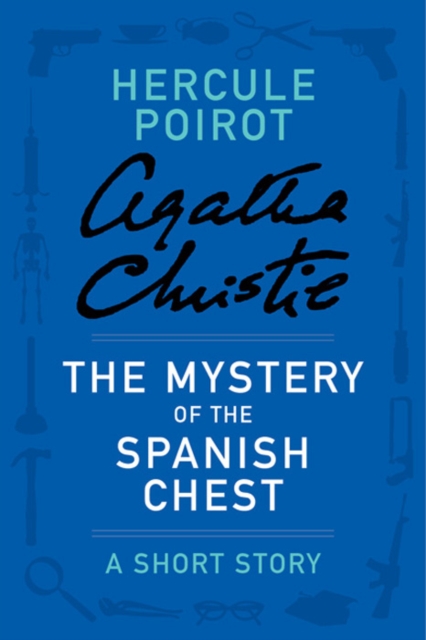 Mystery of the Spanish Chest