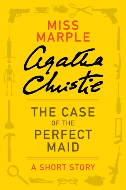 Case of the Perfect Maid