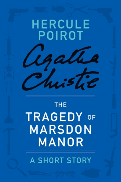 Tragedy of Marsdon Manor