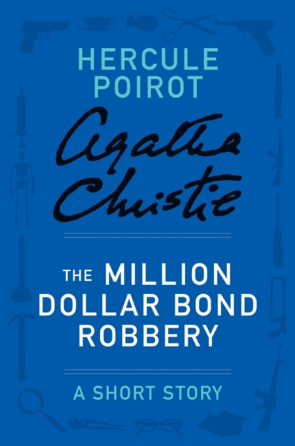 Million Dollar Bond Robbery