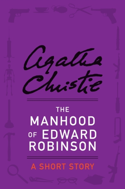 Manhood of Edward Robinson