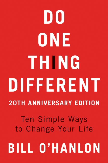 Do One Thing Different