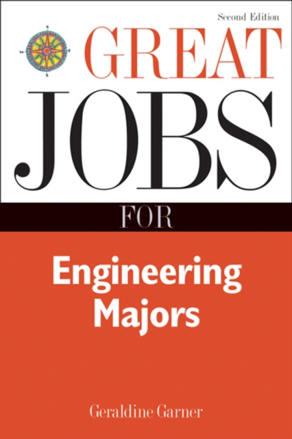 Great Jobs for Engineering Majors, Second Edition