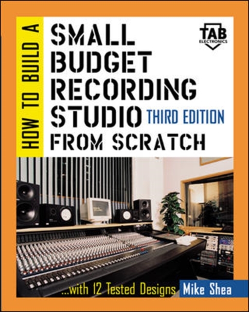 How to Build A Small Budget Recording Studio From Scratch