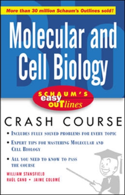 Schaum's Easy Outline Molecular and Cell Biology