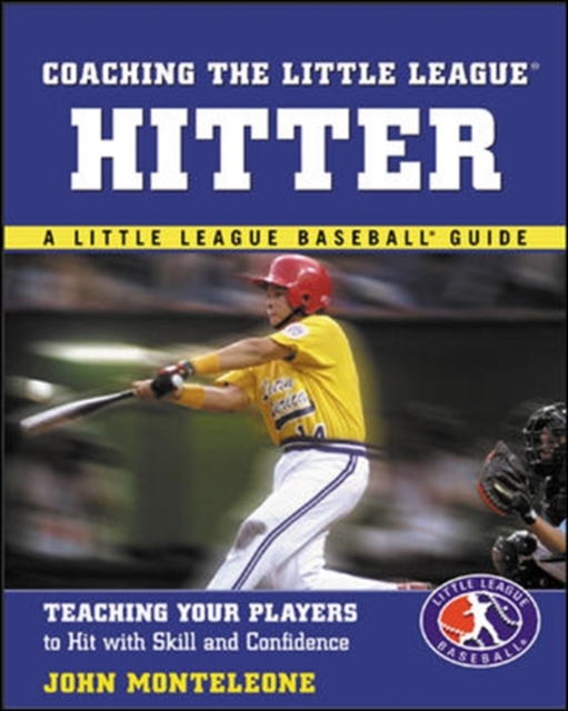 Coaching the Little League(R) Hitter