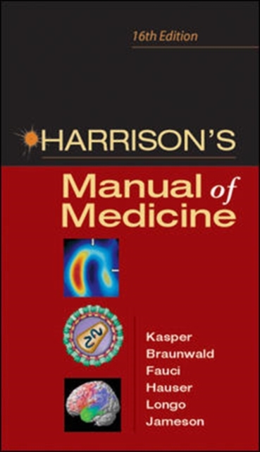 Harrison's Manual of Medicine: 16th Edition