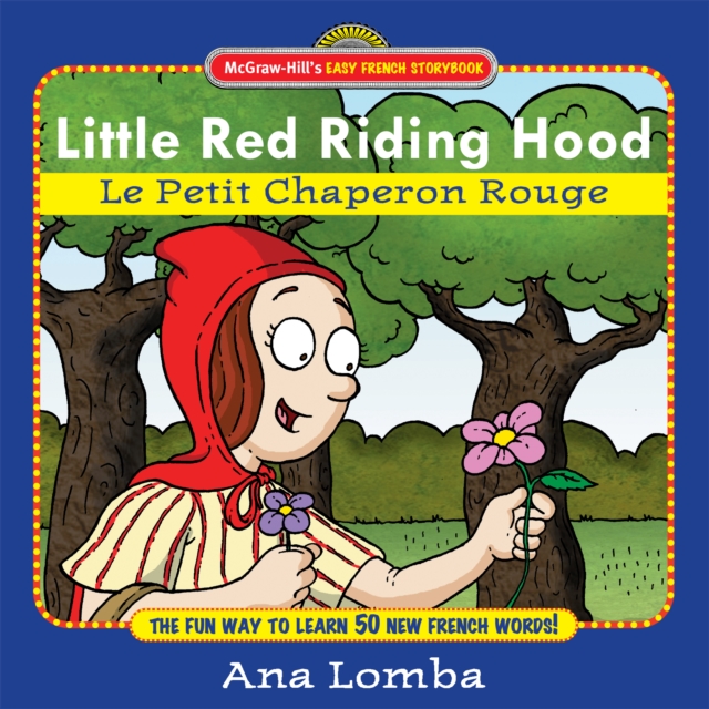 Easy French Storybook: Little Red Riding Hood