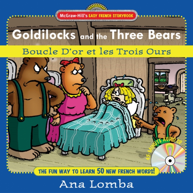Easy French Storybook:  Goldilocks and the Three Bears