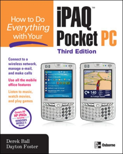How to Do Everything with Your iPAQ Pocket PC, Third Edition
