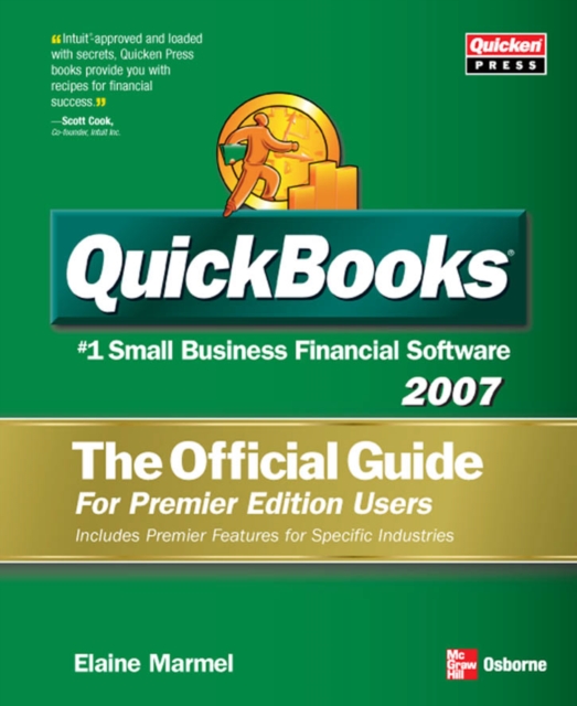 QUICKBOOKS 2007: THE OFFICIAL GUIDE, PREMIER EDITION