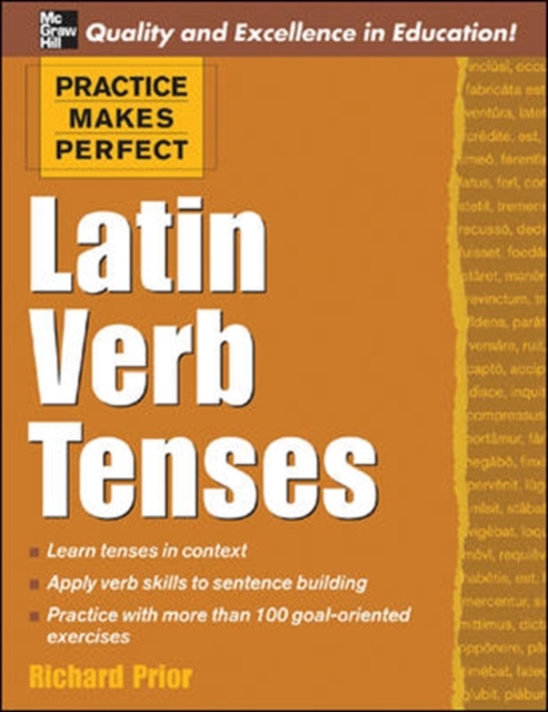 Practice Makes Perfect: Latin Verb Tenses
