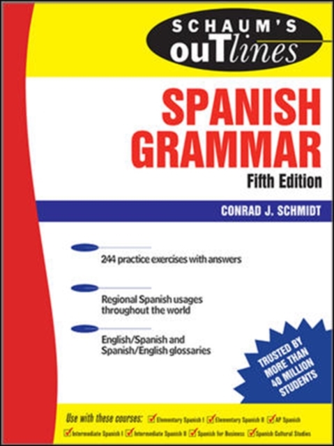 Schaum's Outline of Spanish Grammar, 5ed