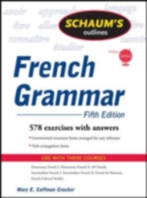 Schaum's Outline of French Grammar, 5ed