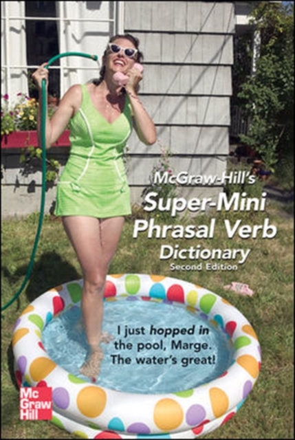 McGraw-Hill's Super-Mini Phrasal Verb Dicitonary