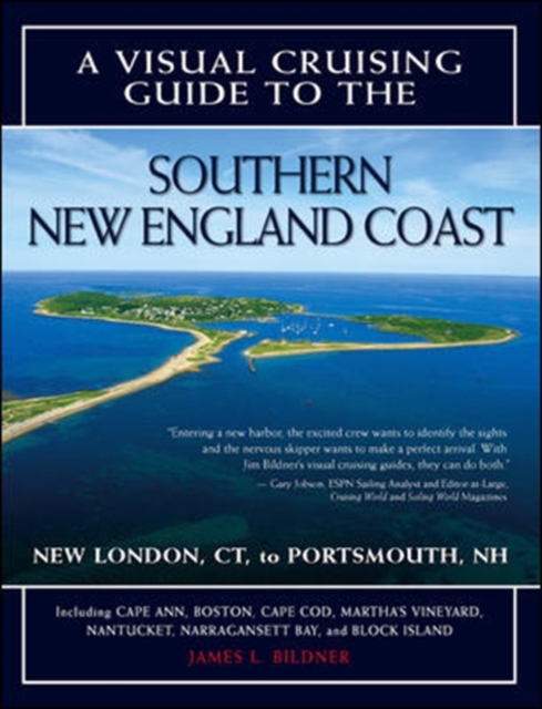 Visual Cruising Guide to the Southern New England Coast