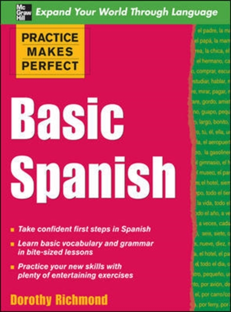 Practice Makes Perfect Basic Spanish
