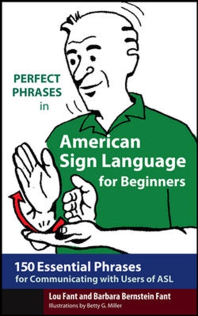 Perfect Phrases in American Sign Language for Beginners