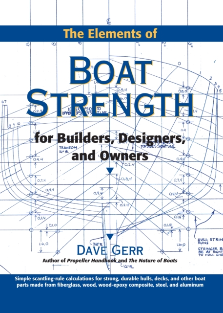 Elements of Boat Strength: For Builders, Designers, and Owners