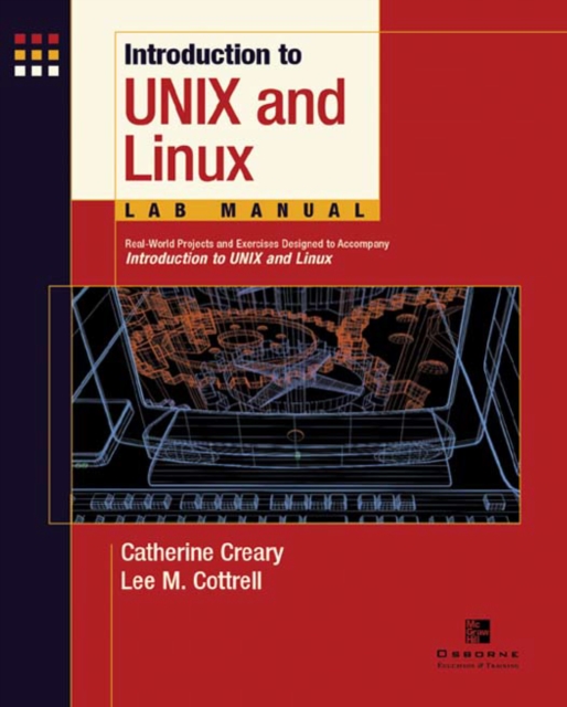 Introduction to Unix and Linux Lab Manual, Student Edition