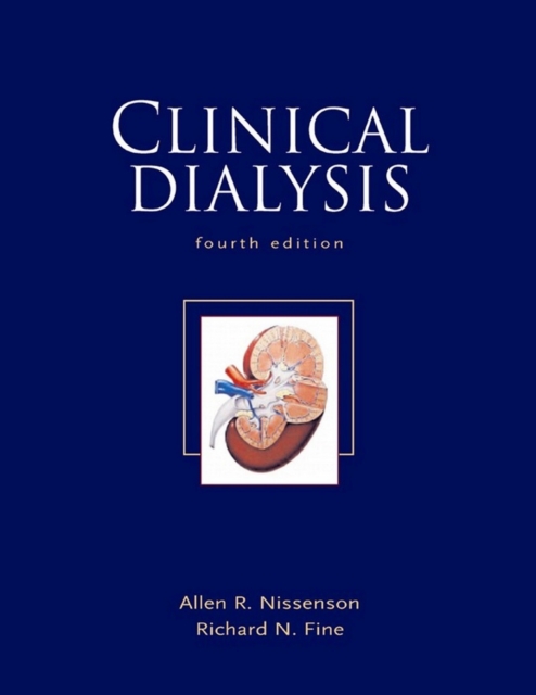 Clinical Dialysis, Fourth Edition