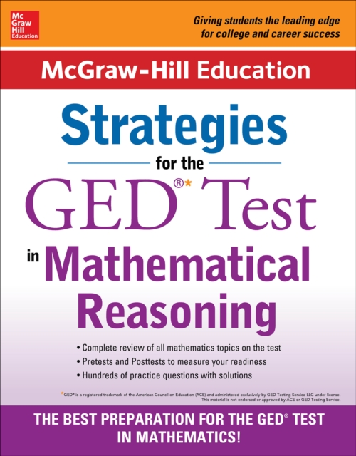 McGraw-Hill Education Strategies for the GED Test in Mathematical Reasoning