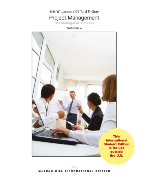 Project Management: The Managerial Process 6e