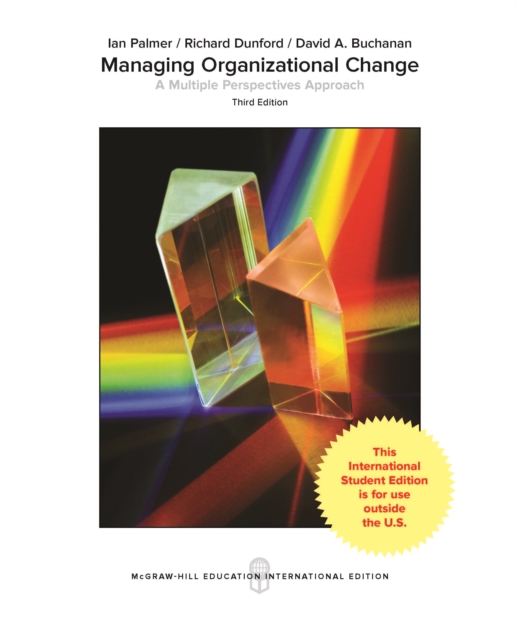 EBOOK: Managing Organizational Change: A Multiple Perspectives Approach (ISE)