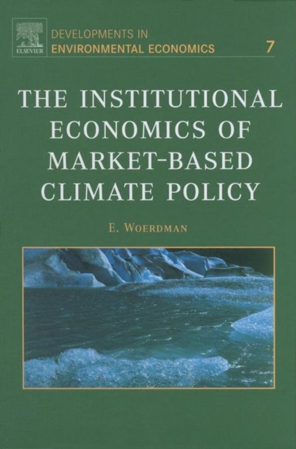 Institutional Economics of Market-Based Climate Policy