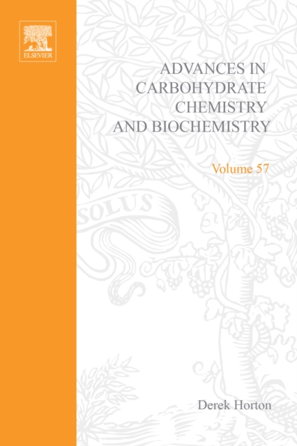 Advances in Carbohydrate Chemistry and Biochemistry