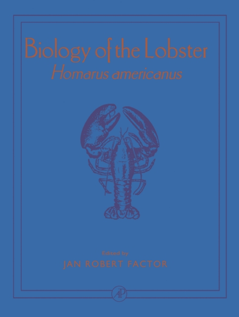 Biology of the Lobster