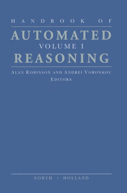 Handbook of Automated Reasoning