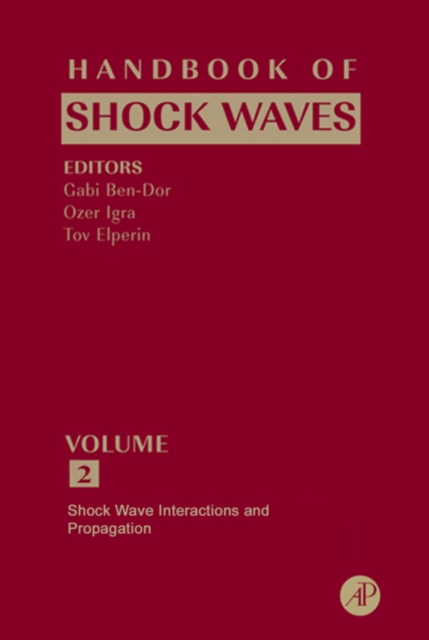 Handbook of Shock Waves, Three Volume Set