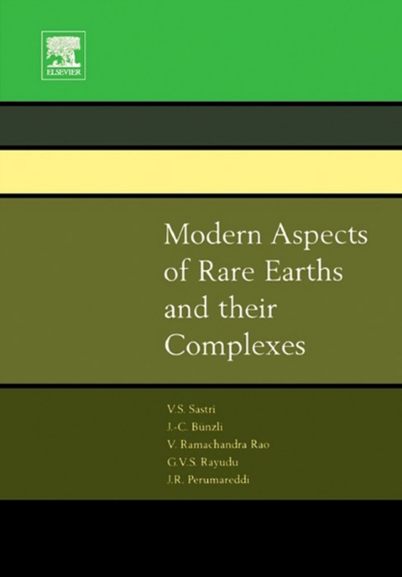 Modern Aspects of Rare Earths and their Complexes