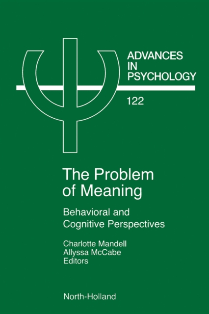 Problem of Meaning Behavioural and Cognitive Perspectives