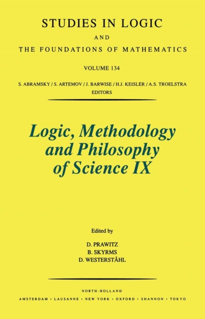 Logic, Methodology and Philosophy of Science IX
