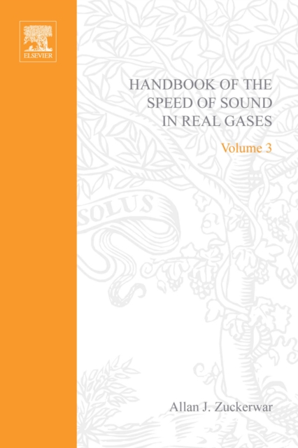Handbook of the Speed of Sound in Real Gases