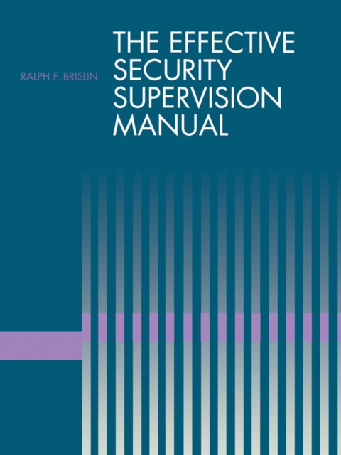 Effective Security Supervision Manual