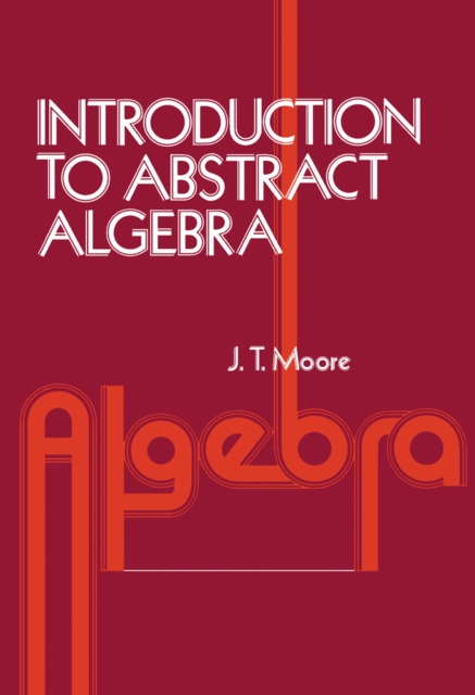 Introduction to Abstract Algebra
