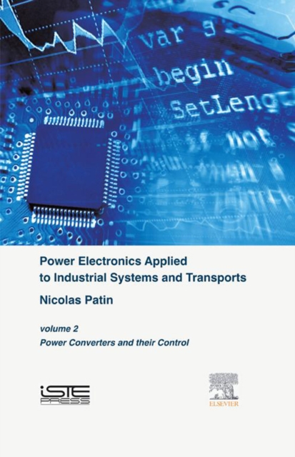 Power Electronics Applied to Industrial Systems and Transports, Volume 2