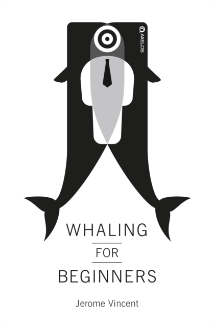 Whaling for Beginners