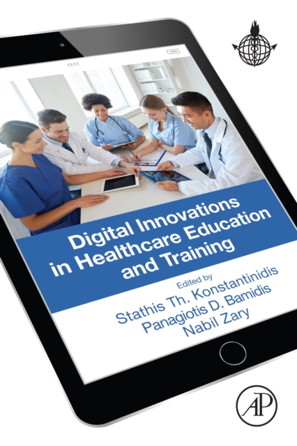 Digital Innovations in Healthcare Education and Training