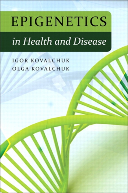 Epigenetics in Health and Disease