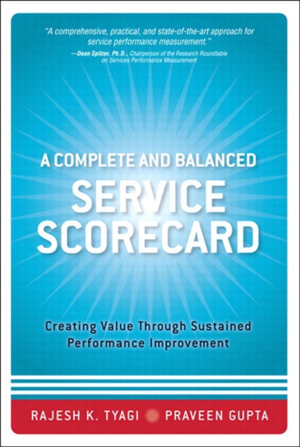 Complete and Balanced Service Scorecard, A