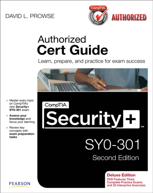 CompTIA Security+ SYO-301 Cert Guide, Deluxe Edition
