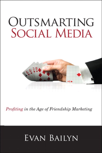 Outsmarting Social Media