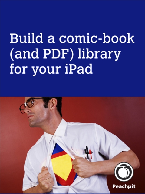 Build a comic-book (and PDF) library for your iPad