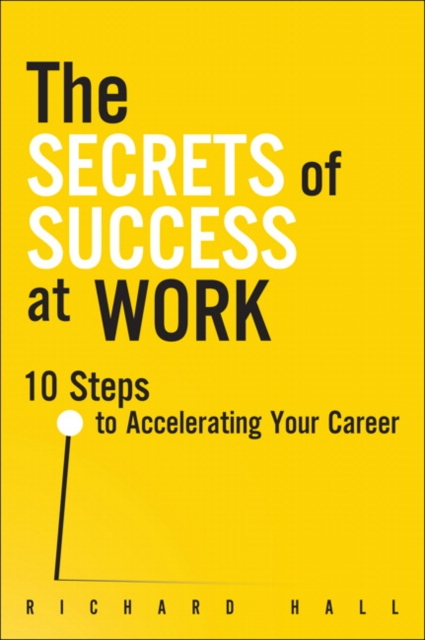 Secrets of Success at Work, The