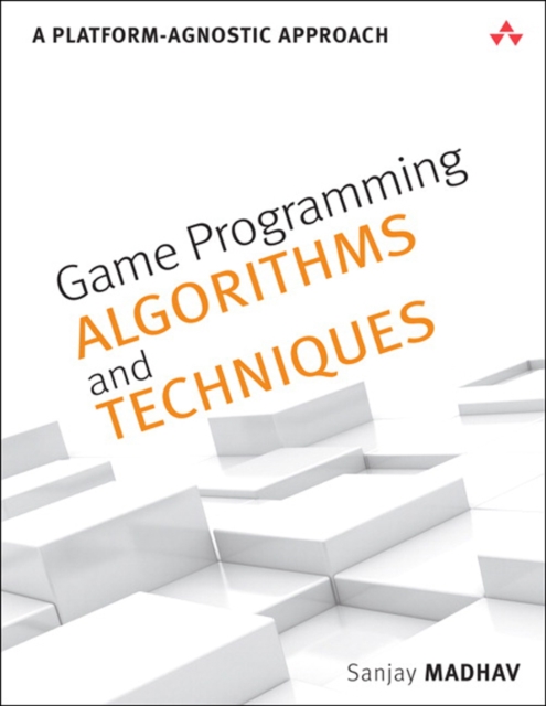 Game Programming Algorithms and Techniques
